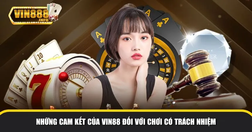 Các biện pháp và chính sách chơi có trách nhiệm mà Vin88 thực hiện